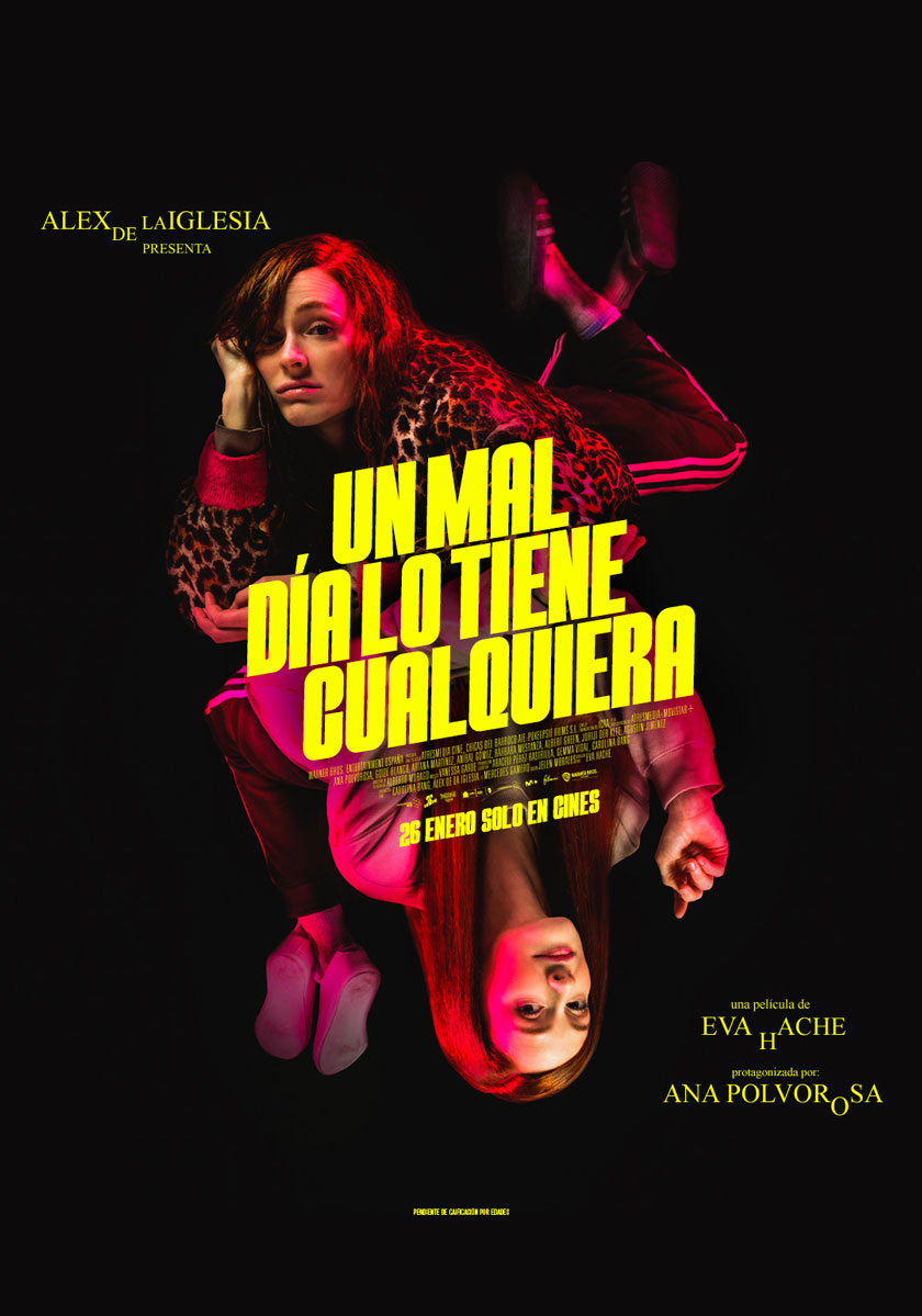 Póster del proyecto Un mal día lo tiene cualquiera